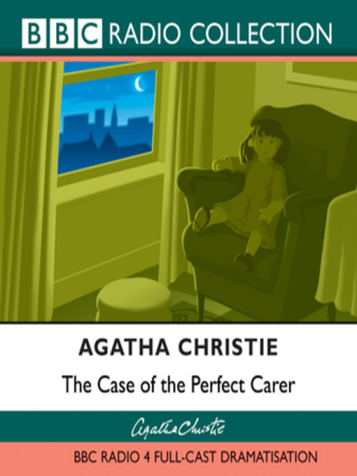 Title details for The Case of Perfect Carer by Agatha Christie - Wait list